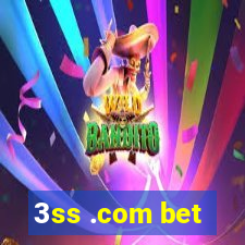 3ss .com bet